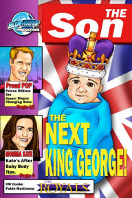 Title: The Royals: Prince George Alexander Louis, Author: CW Cooke