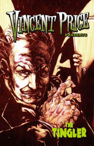 Title: Vincent Price Presents: Tinglers, Author: Mark L. Miller