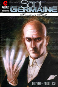 Title: Saint Germaine: Shadows Fall (Graphic Novel), Author: Gary Reed