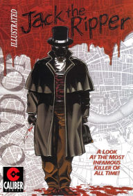 Title: Jack the Ripper: Illustrated (Graphic Novel), Author: Gary Reed