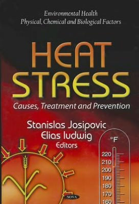 Heat Stress: Causes, Treatment and Prevention