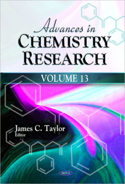 Advances in Chemistry Researchvolume 13