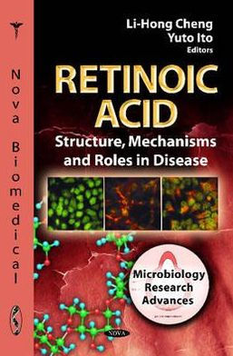 Retinoic Acid: Structure, Mechanisms and Roles in Disease