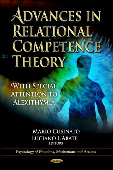 Advances in Relational Competence Theory: With Special Attention to Alexithymia