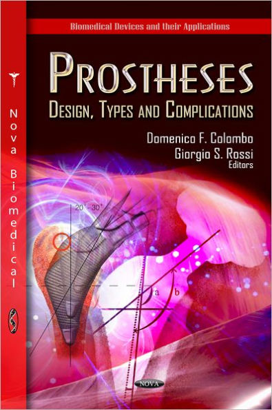 Prostheses: Design, Types and Complications