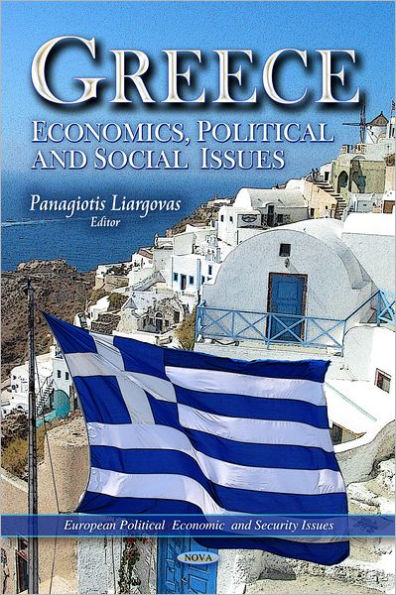 Greece: Economics, Political and Social Issues