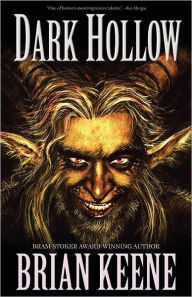 Title: Dark Hollow, Author: Brian Keene