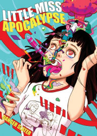 Download book pdf free Little Miss Apocalypse 