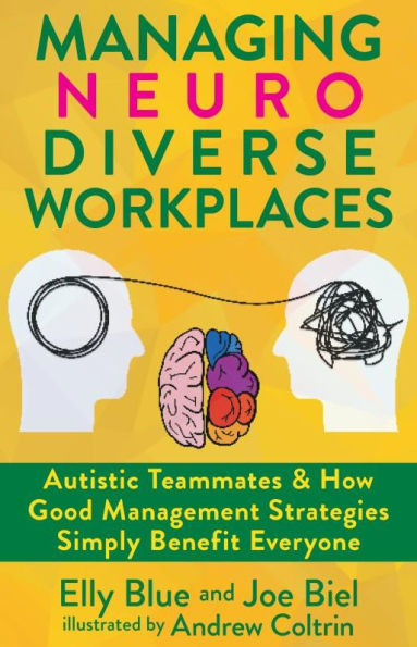 Managing Neurodiverse Workplaces: Autistic and ADHD Teammates & How Good Management Strategies Simply Benefit Everyone