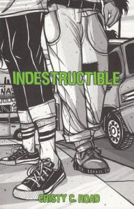 Title: Indestructible, Author: Cristy C. Road