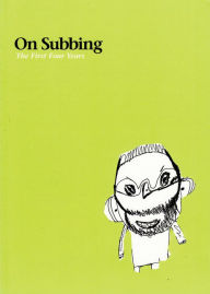 Title: On Subbing: The First Four Years, Author: Dave Roche