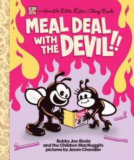 Title: Meal Deal with the Devil!!, Author: Dan Abbott