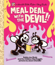 Title: Meal Deal With the Devil: (A Bobby Joe Ebola Read-Along Storybook and CD), Author: Dan Abbott