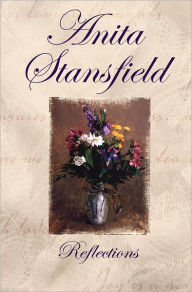 Title: Reflections, Author: Anita Stansfield