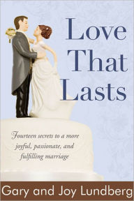 Title: Love That Lasts, Author: Gary Lundber