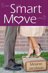 Title: Smart Move, Author: Melanie Jacobson
