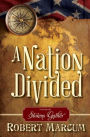 A Nation Divided Vol. 1: Storms Gather