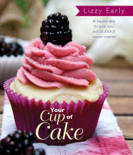 Title: Your Cup of Cake, Author: Lizzy Early