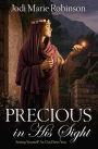 Precious in His Sight