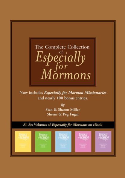 The Complete Collection of Especially for Mormons