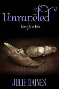 Title: Unraveled, Author: Julie Daines