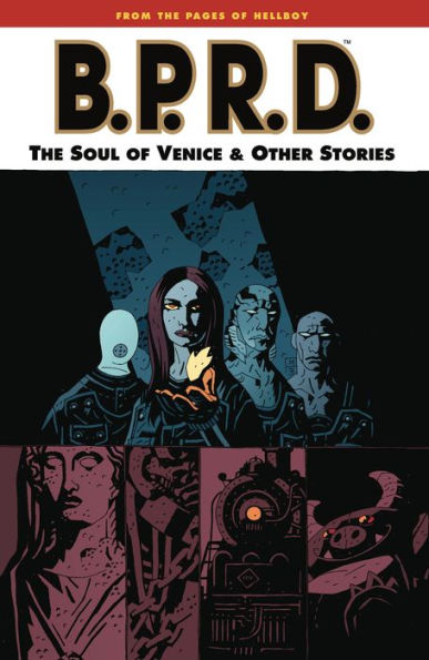 B.P.R.D., Volume 2: The Soul of Venice and Other Stories