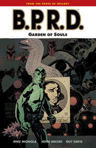 Title: B.P.R.D., Volume 7: Garden of Souls, Author: Mike Mignola