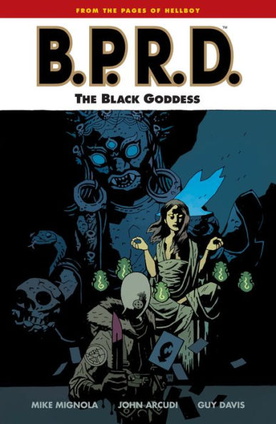 B.P.R.D., Volume 11: The Black Goddess