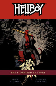 Title: Hellboy, Volume 12: The Storm and the Fury, Author: Mike Mignola