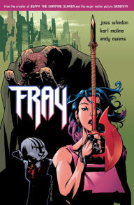 Title: Fray: Future Slayer, Author: Joss Whedon