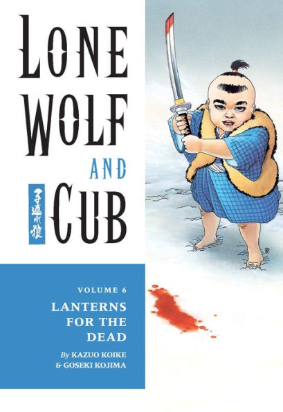 Lone Wolf and Cub, Volume 6: Lanterns for the Dead