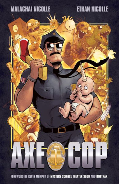 Axe Cop Volume 1