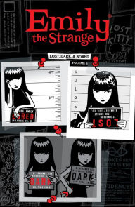 Title: Emily the Strange Volume 1: Lost, Dark, and Bored, Author: Rob Reger