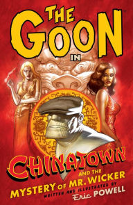 Title: The Goon: Volume 6: Chinatown, Author: Eric Powell