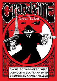 Title: Grandville, Author: Bryan Talbot