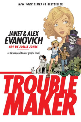 Troublemaker A Barnaby And Hooker Graphic Novelnook Book - 
