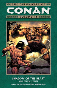 Title: Chronicles of Conan Volume 14: Shadow of the Beast and Other Stories, Author: Roy Thomas