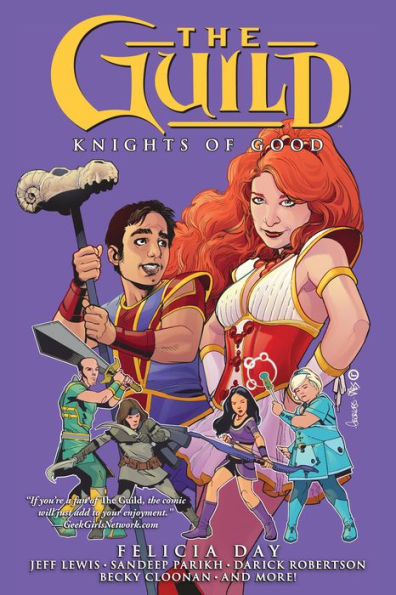 The Guild Volume 2: Knights of Good