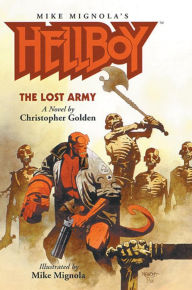 Title: Hellboy: The Lost Army, Author: Christopher Golden