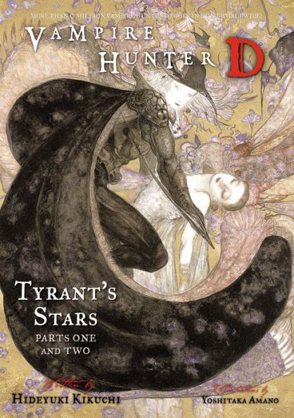 Vampire Hunter D Volume 16: Tyrant's Stars, Parts 1 and 2