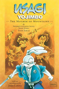 Title: Usagi Yojimbo, Volume 21: The Mother of Mountains, Author: Stan Sakai