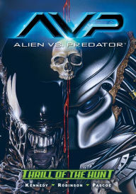 Title: Aliens vs. Predator: Thrill of the Hunt, Author: Mike Kennedy