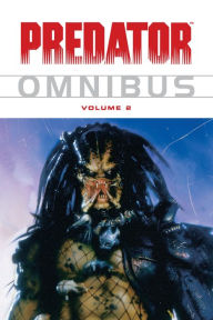 Title: Predator Omnibus Volume 2, Author: Various