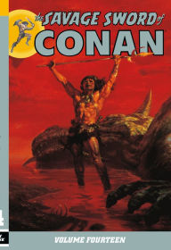 Title: The Savage Sword of Conan Volume 14, Author: Chuck Dixon