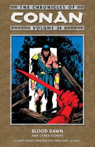 Title: Chronicles of Conan Volume 24: Blood Dawn and Other Stories, Author: Various