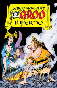 Title: Groo Inferno, Author: Sergio Aragones