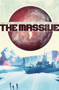 Title: The Massive Volume 1: Black Pacific, Author: Brian Wood