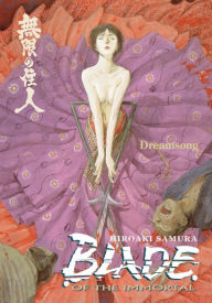 Title: Blade of the Immortal Volume 3: Dreamsong, Author: Hiroaki Samura