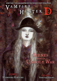 Title: Vampire Hunter D Volume 20: Scenes from an Unholy War, Author: Hideyuki Kikuchi