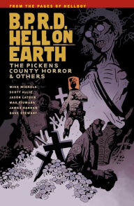 Title: B.P.R.D. Hell on Earth, Volume 5: The Pickens County Horror and Others, Author: Mike Mignola